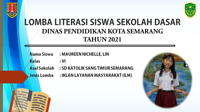 LOMBA LITERASI TINGKAT KOTA SEMARANG # CABANG IKLAN LAYANAN MASYARAKAT