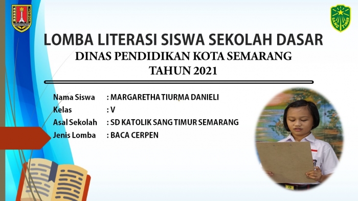 LOMBA LITERASI TINGKAT KOTA SEMARANG # CABANG MEMBACA CERPEN